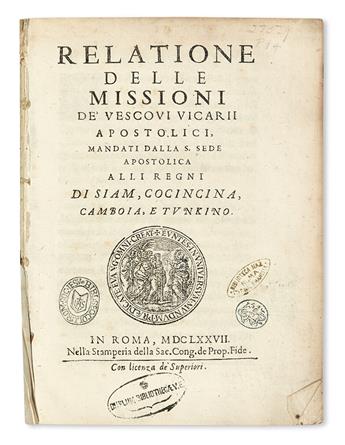 TRAVEL  FERMANEL DE FAVERY, LUC.  Relatione della Missioni . . . alli Regni di Siam, Cocincina, Camboia, e Tunkino.  1677